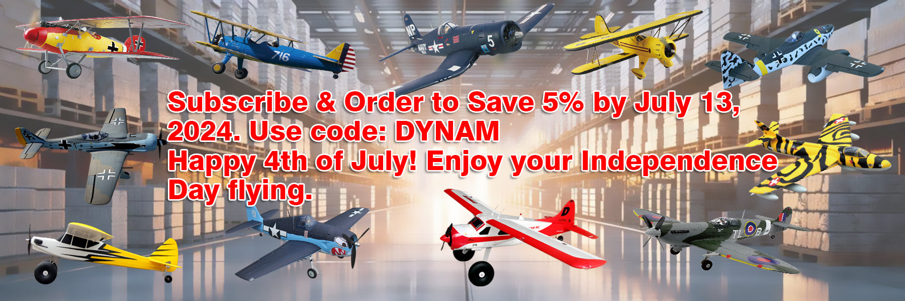 Dynam-Airplanes-In-Stock-at-the-USA-Australia-Canada-Warehouse-Independent-Day-Banner